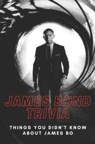 Cover of James Bond Trivia