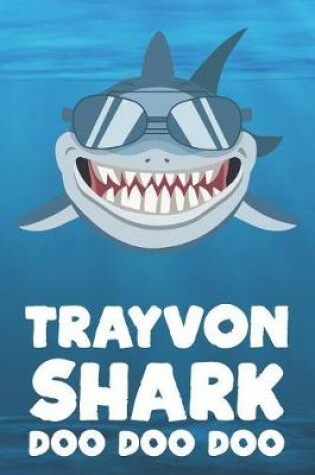 Cover of Trayvon - Shark Doo Doo Doo
