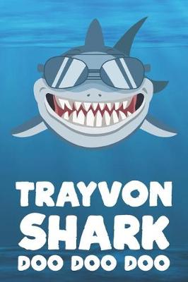 Book cover for Trayvon - Shark Doo Doo Doo