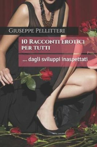 Cover of Dieci Racconti erotici per tutti