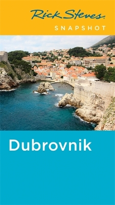 Book cover for Rick Steves Snapshot Dubrovnik (Fourth Edition)