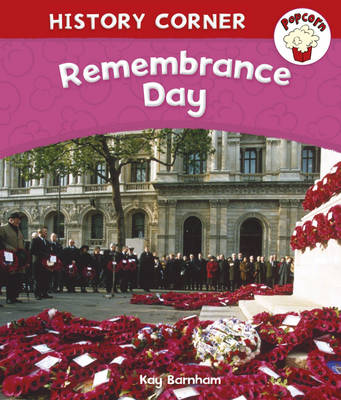 Cover of Popcorn: History Corner: Remembrance Day