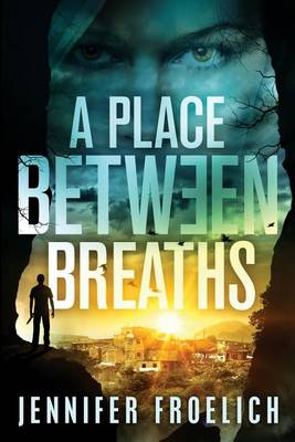 Book cover for A Place Between Breaths