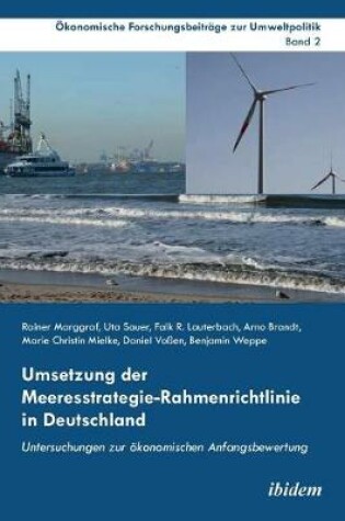 Cover of Umsetzung der Meeresstrategie-Rahmenrichtlinie in Deutschland. Untersuchungen zur  konomischen Anfangsbewertung