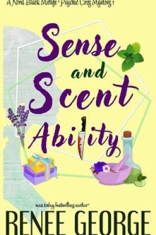 Cover of Sense and Scent Ability