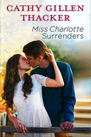Cover of Miss Charlotte Surrenders