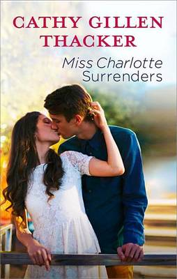 Book cover for Miss Charlotte Surrenders