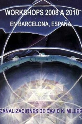 Cover of WORKSHOPS EN ESPANA 2008 -2010