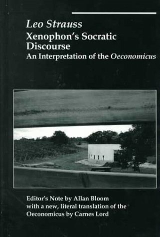 Book cover for Xenophon's Socratic Discourse: an Interpretation of the Oeconomicus