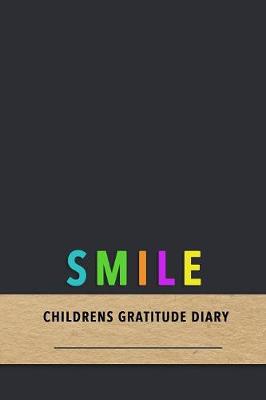 Book cover for Smile Childrens gratitude Diary