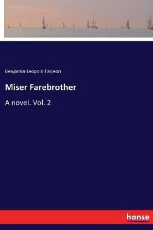 Cover of Miser Farebrother