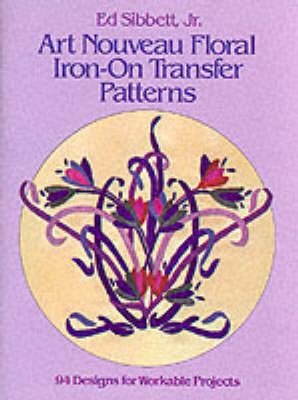 Book cover for Art Noveau Floral Iron-on Transfer Patterns