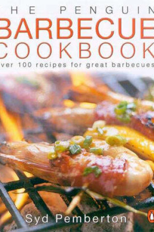 Cover of The Penguin Barbecue Cookbook