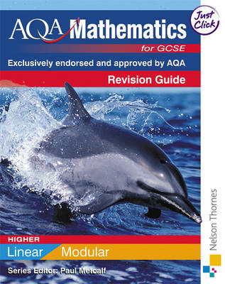 Book cover for AQA GCSE Mathematics for Higher Linear/Modular Revision Guide