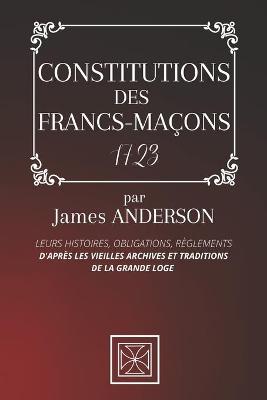 Book cover for Constitutions Des Francs-Macons