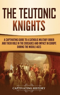 Book cover for The Teutonic Knights