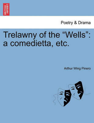 Book cover for Trelawny of the Wells