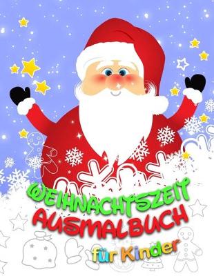 Book cover for Weihnachtszeit - Ausmalbuch ab 3 Jahren