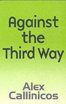 Book cover for Against the Third Way