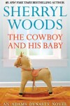 Book cover for The Cowboy And His Baby