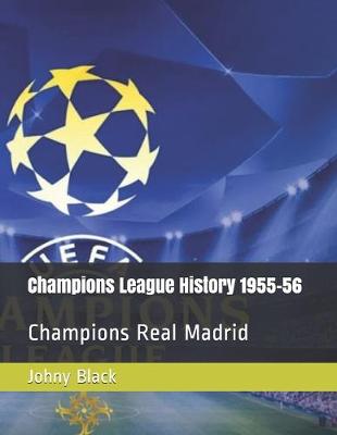 Cover of Champions League History 1955-56