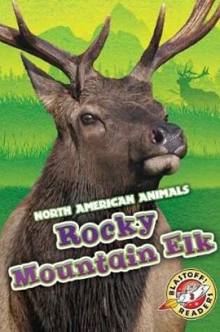 Cover of Rocky Mountain Elk