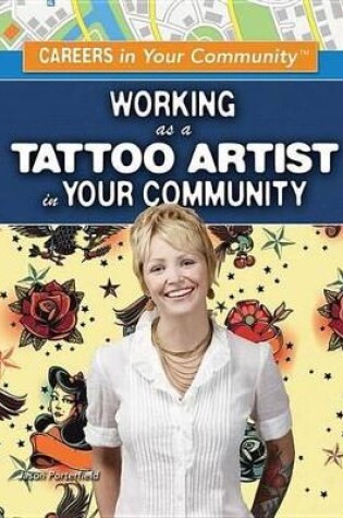 Cover of Working as a Tattoo Artist in Your Community