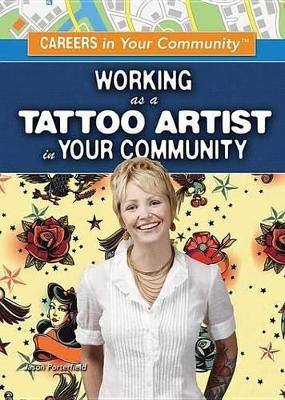 Book cover for Working as a Tattoo Artist in Your Community