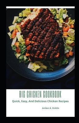 Book cover for Big Chicken Cookbook