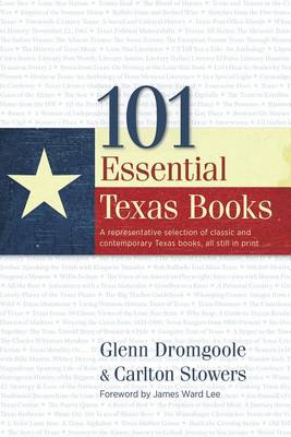 Book cover for 101 Essential Texas Books