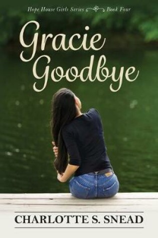 Cover of Gracie Goodbye