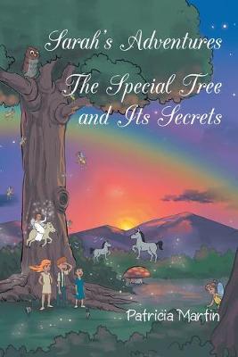 Book cover for Sarah's Adventures The Special Tree and Its Secrets