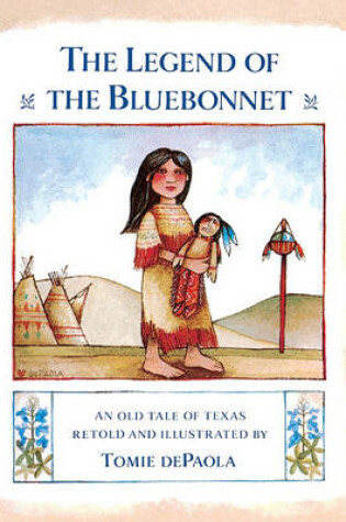 Cover of The Legend of the Bluebonnet