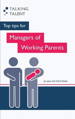 Book cover for Top Tips For Managers of Working Parents