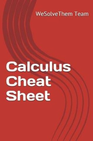 Cover of Calculus Cheat Sheet
