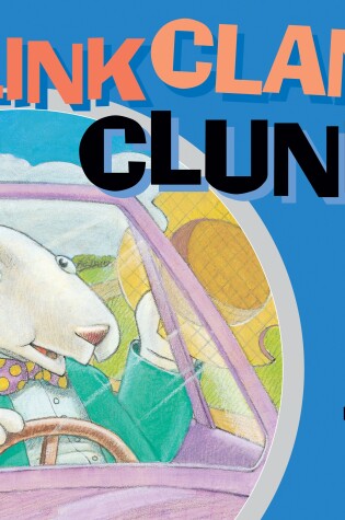 Cover of Clink, Clank, Clunk