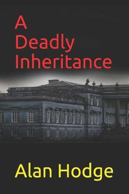 Book cover for A Deadly Inheritance