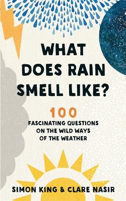Book cover for What Does Rain Smell Like?
