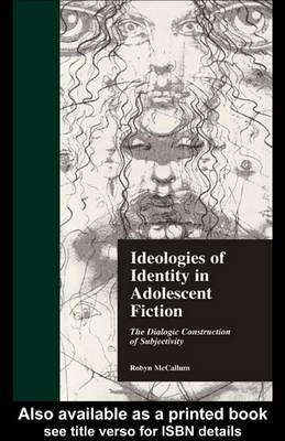 Cover of Ideologies of Identity in Adolescent Fiction