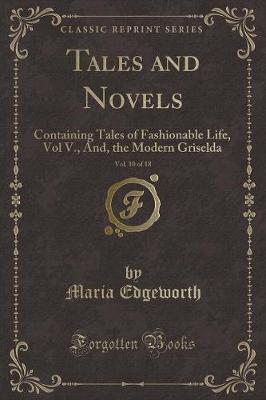 Book cover for Tales and Novels, Vol. 10 of 18