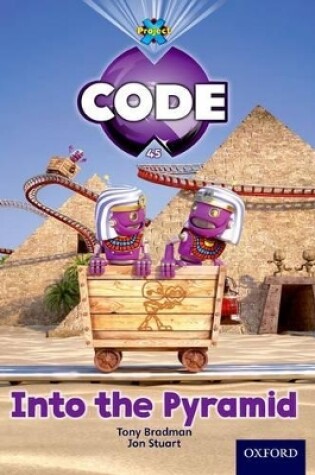 Cover of Project X Code: Pyramid Peril Into the Pyramid