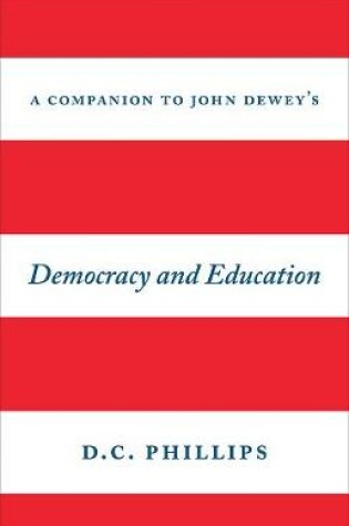 Cover of A Companion to John Dewey's "Democracy and Education"