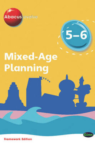 Cover of Abacus Evolve Mixed Age Planning Year 5 and Year 6