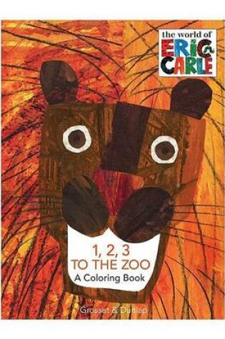 Cover of 1,2,3 to the Zoo