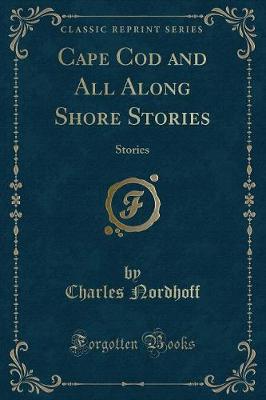 Book cover for Cape Cod and All Along Shore Stories