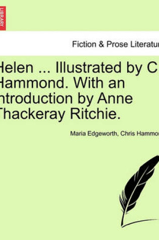 Cover of Helen ... Illustrated by C. Hammond. with an Introduction by Anne Thackeray Ritchie.