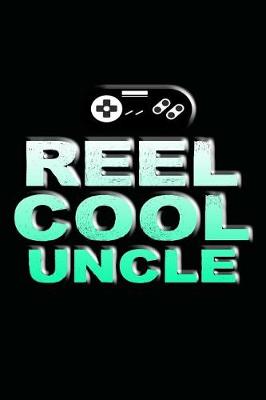 Book cover for Reel Cool Uncle
