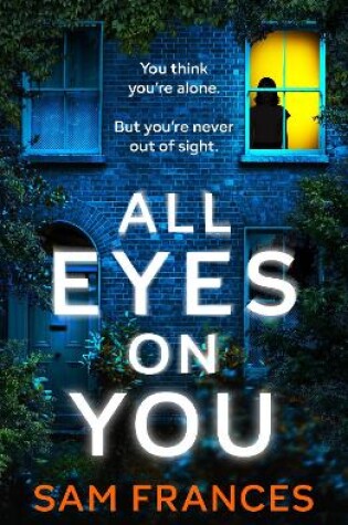 Cover of All Eyes on You