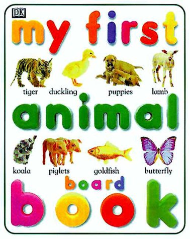 Cover of My Little Animals Board Book