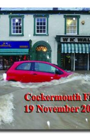 Cover of The Cockermouth Floods